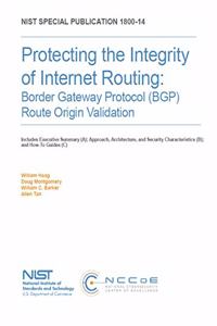 Protecting the Integrity of Internet Routing