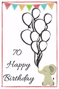 70 Happy Birthday - Baby Elephant