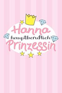 Hanna - hauptberuflich Prinzessin