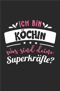 Ich Bin Köchin Was Sind Deine Superkräfte?