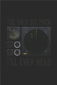 The Only Six Pack I'll Ever Need