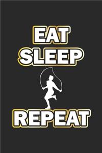 Eat Sleep Repeat