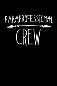 Paraprofessional Crew