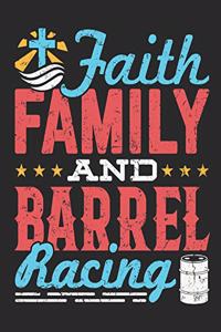 Faith Family and Barrel Racing