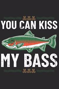 You Can Kiss My Bass