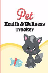 Pet Health & Wellness Tracker
