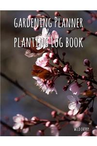Gardening Planner & Planting Log Book