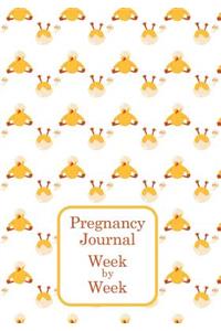 Pregnancy Journal Week by Week