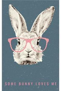 Some Bunny Loves Me