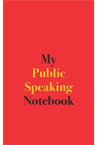 My Public Speaking Notebook