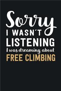 I was Dreaming about Free Climbing