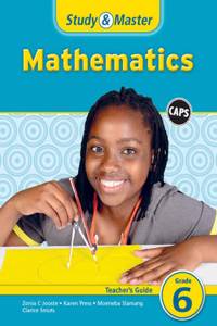 Study & Master Mathematics Teacher's Guide Grade 6