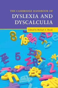 Cambridge Handbook of Dyslexia and Dyscalculia