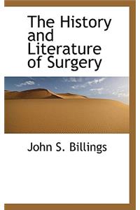 The History and Literature of Surgery