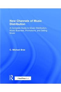 New Channels of Music Distribution