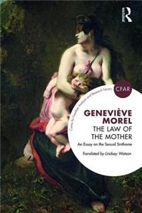 Law of the Mother: An Essay on the Sexual Sinthome