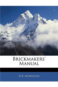 Brickmakers' Manual