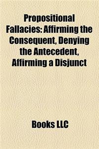 Propositional Fallacies