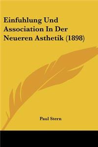 Einfuhlung Und Association In Der Neueren Asthetik (1898)