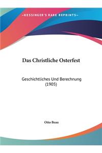 Das Christliche Osterfest