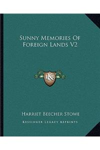 Sunny Memories of Foreign Lands V2