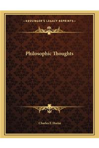 Philosophic Thoughts