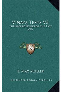 Vinaya Texts V3