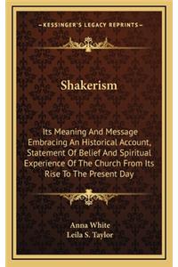 Shakerism
