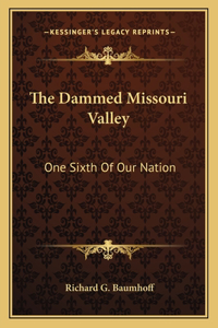Dammed Missouri Valley