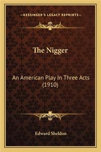 Nigger the Nigger