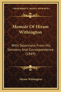 Memoir of Hiram Withington