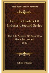 Famous Leaders Of Industry, Second Series