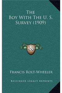 The Boy with the U. S. Survey (1909)