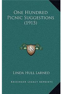 One Hundred Picnic Suggestions (1915)