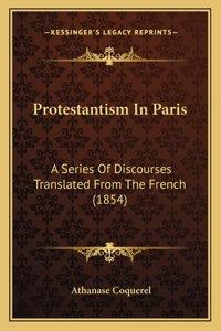 Protestantism In Paris