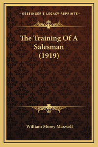 The Training Of A Salesman (1919)
