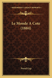 Monde A Cote (1884)