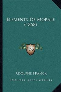 Elements de Morale (1868)