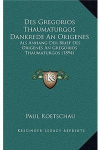 Des Gregorios Thaumaturgos Dankrede An Origenes
