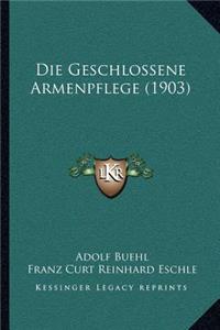 Geschlossene Armenpflege (1903)
