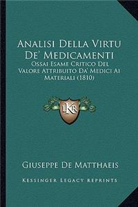 Analisi Della Virtu De' Medicamenti