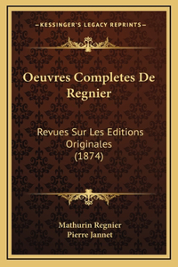 Oeuvres Completes De Regnier