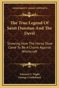 The True Legend Of Saint Dunstan And The Devil