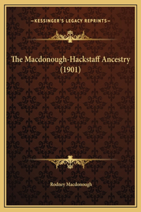 The Macdonough-Hackstaff Ancestry (1901)