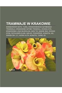 Tramwaje W Krakowie