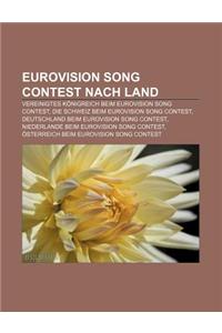 Eurovision Song Contest Nach Land: Vereinigtes Konigreich Beim Eurovision Song Contest, Die Schweiz Beim Eurovision Song Contest