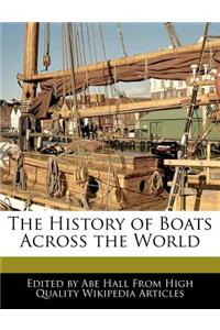 The History of Boats Across the World