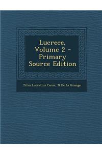 Lucrece, Volume 2