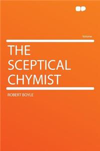 The Sceptical Chymist