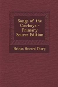 Songs of the Cowboys